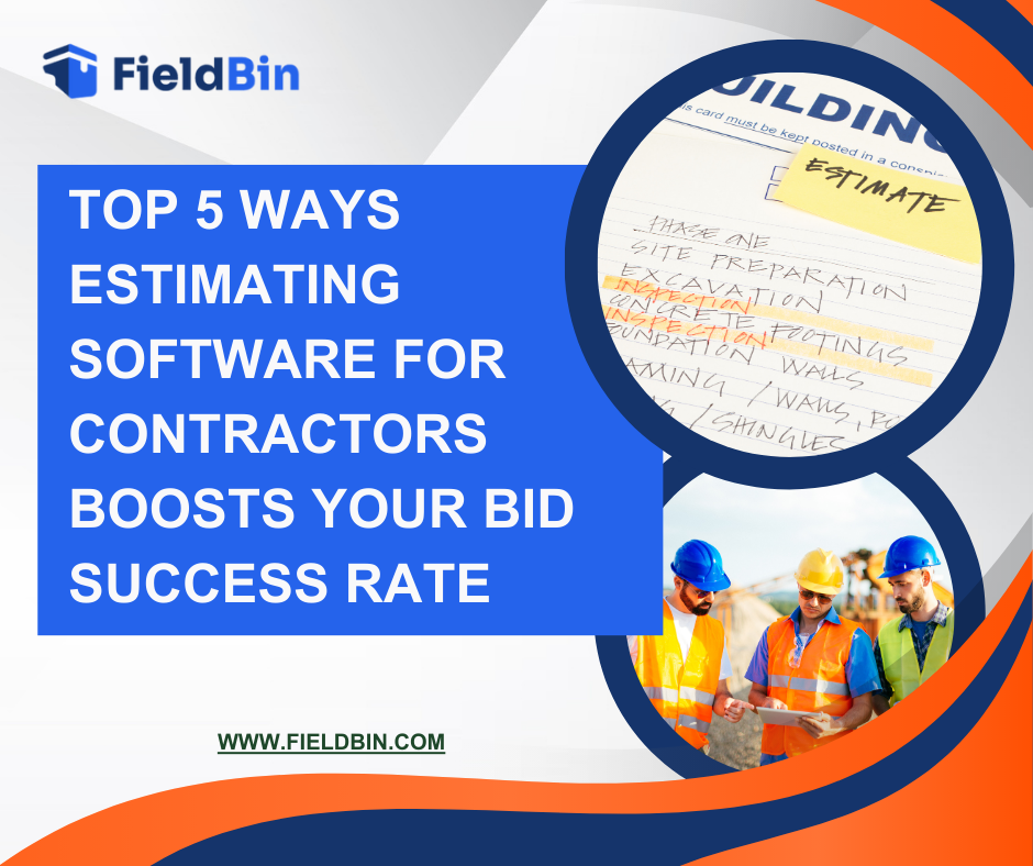 Top 5 Ways Estimating Software for Contractors Boosts Your Bid Success Rate